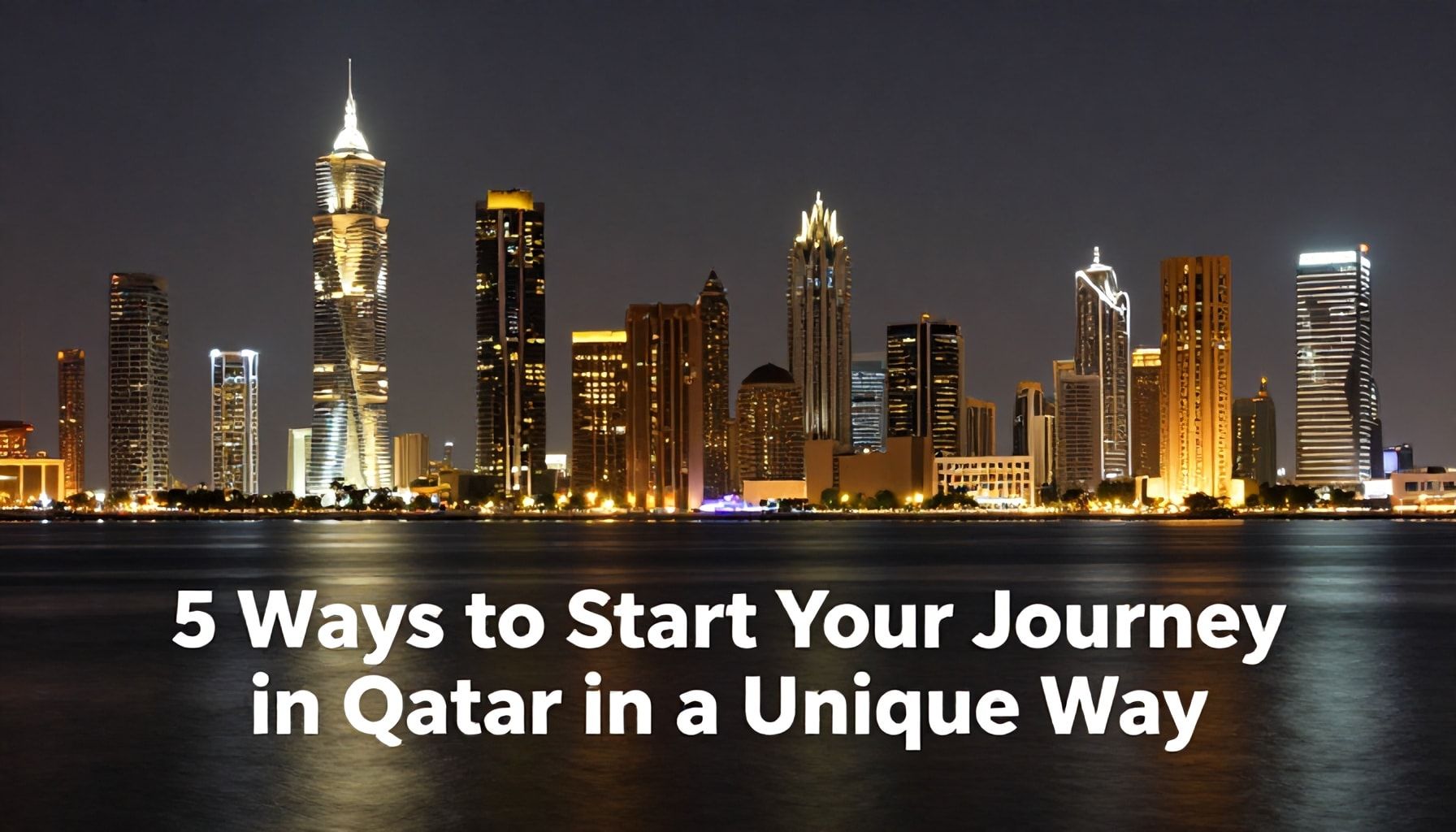 5 طرق لتبدأ رحلتك في الشرق القطرية بشكل مميز*