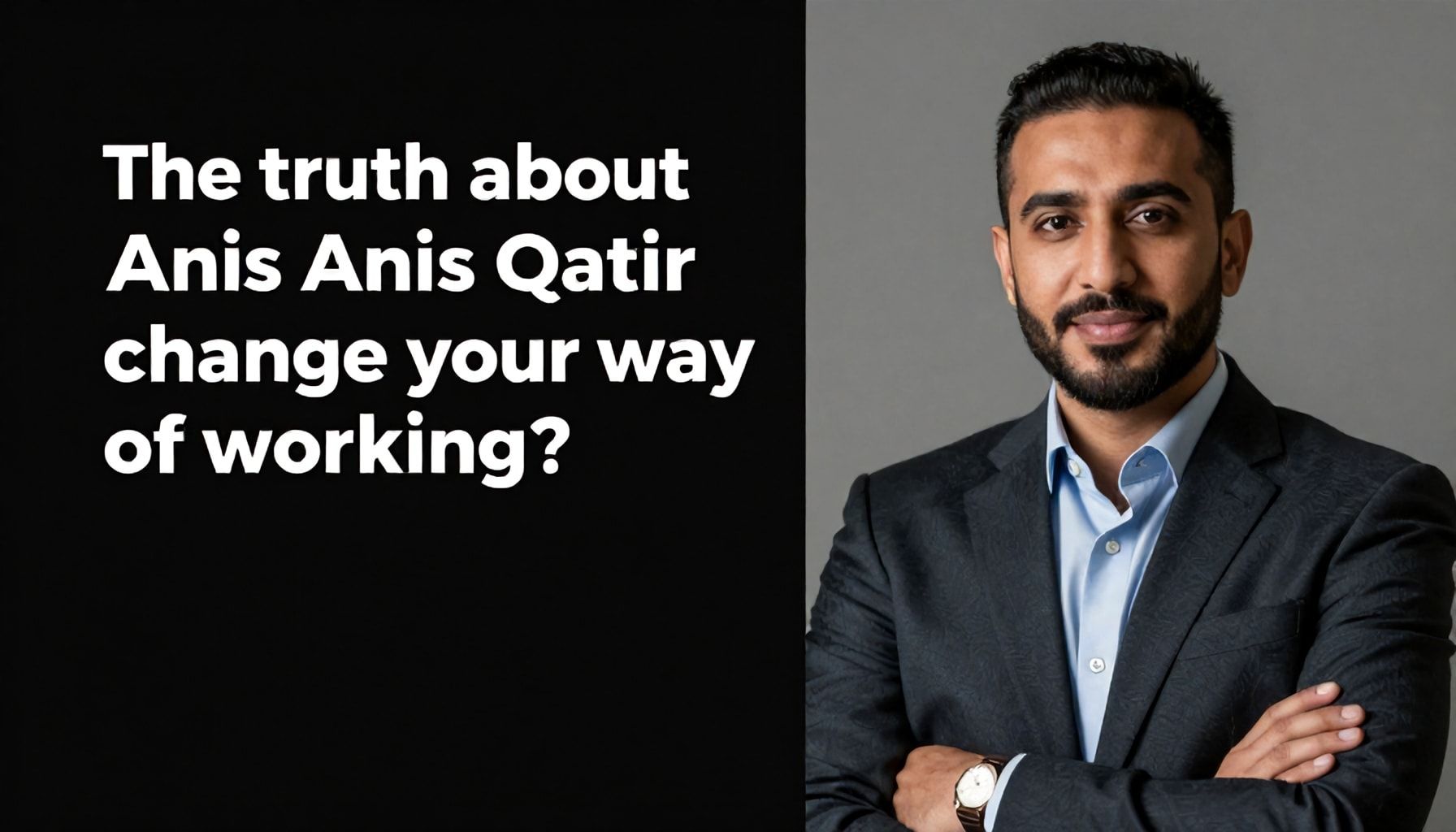 الحقيقة عن كيف يمكن أن يغير أنيس قطر من طريقة عملك*