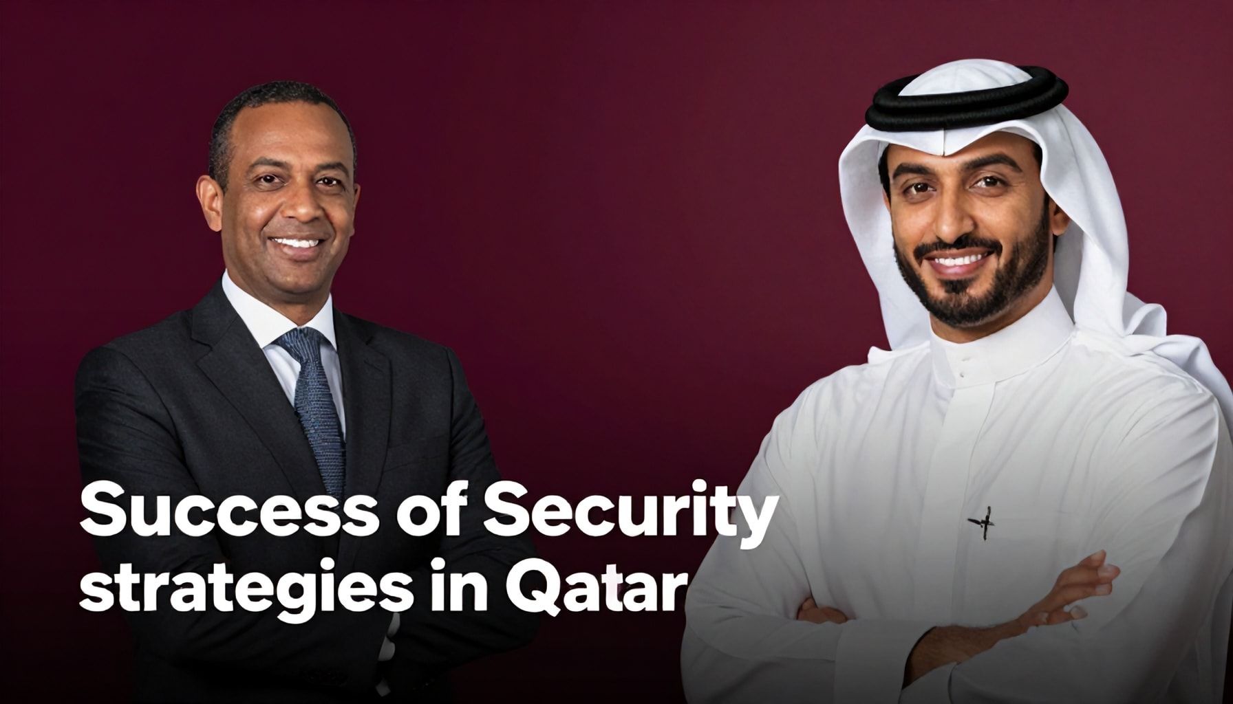 السبب الحقيقي وراء نجاح استراتيجيات الأمن في قطر*