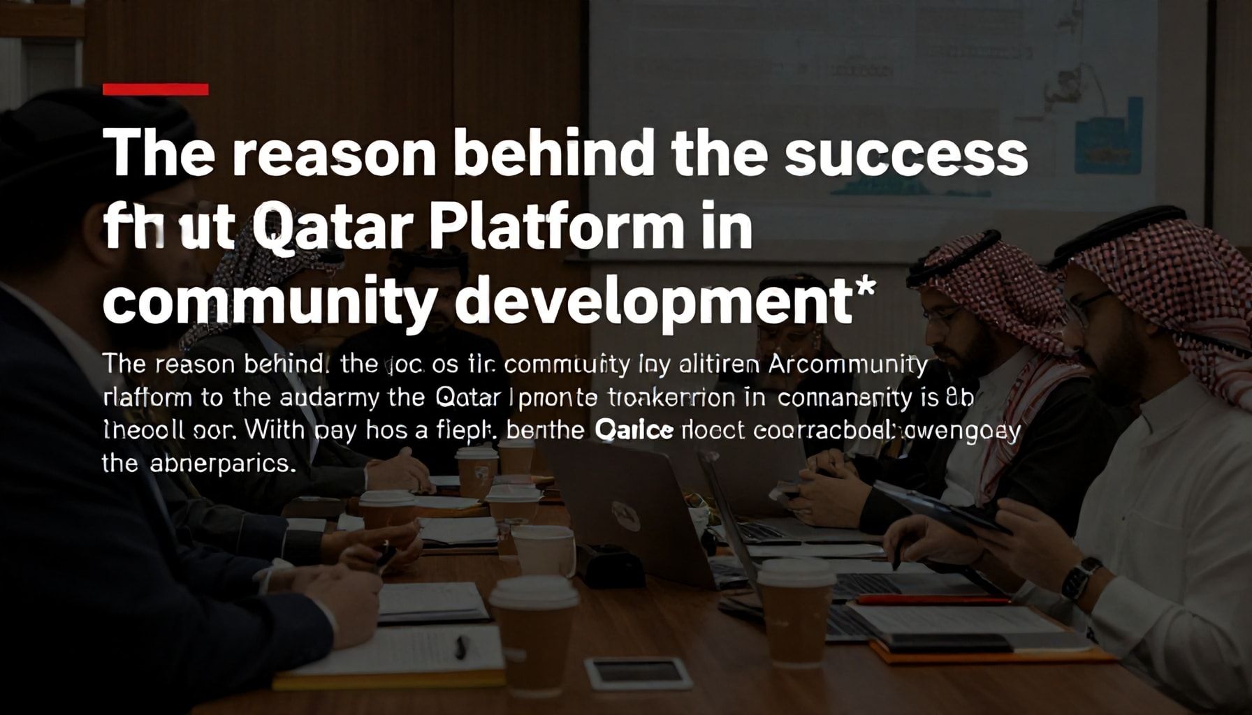 السبب وراء نجاح منصة قطر في تطوير المجتمع*
