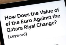 كيف تتغير قيمة اليورو مقابل الريال القطري؟