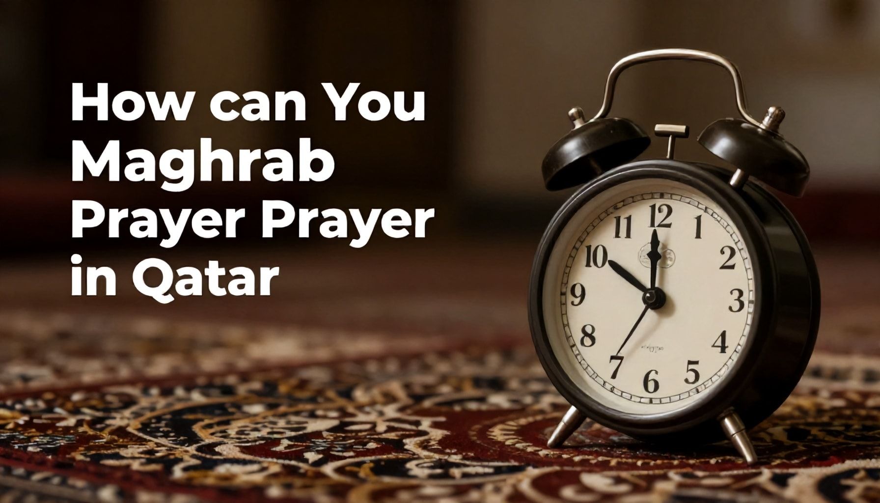 كيف تعرف وقت اذان المغرب بدقة في قطر*