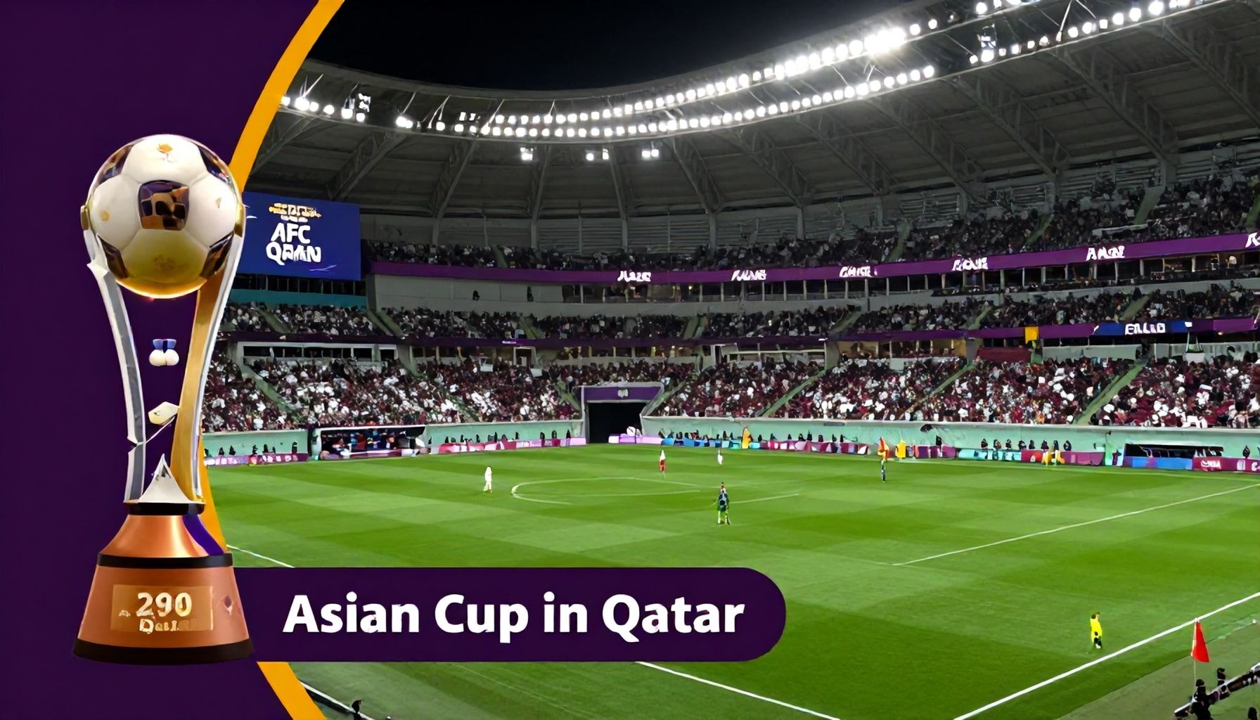 لماذا لا يجب أن تفوت كأس آسيا 2023 في قطر؟*