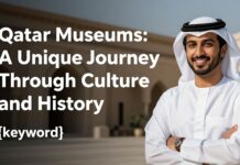 متاحف قطر: رحلة فريدة في الثقافة والتاريخ