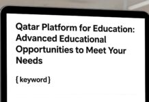 منصة قطر للتعليم: فرص تعليمية متقدمة لتلبية احتياجاتك