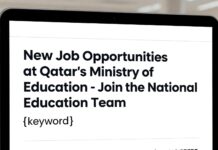 فرص عمل جديدة في وزارة التعليم قطر – انضم إلى فريق التعليم الوطني