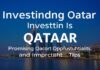 الاستثمار في قطر: فرص واعدة و نصائح هامة Investing in Qatar: Promising Opportunities and Important Tips