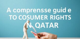 دليل شامل لحقوق المستهلك في قطر A comprehensive guide to consumer rights in Qatar