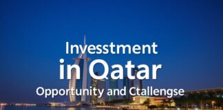 الاستثمار في قطر: فرص و تحديات Investment in Qatar: Opportunities and Challenges